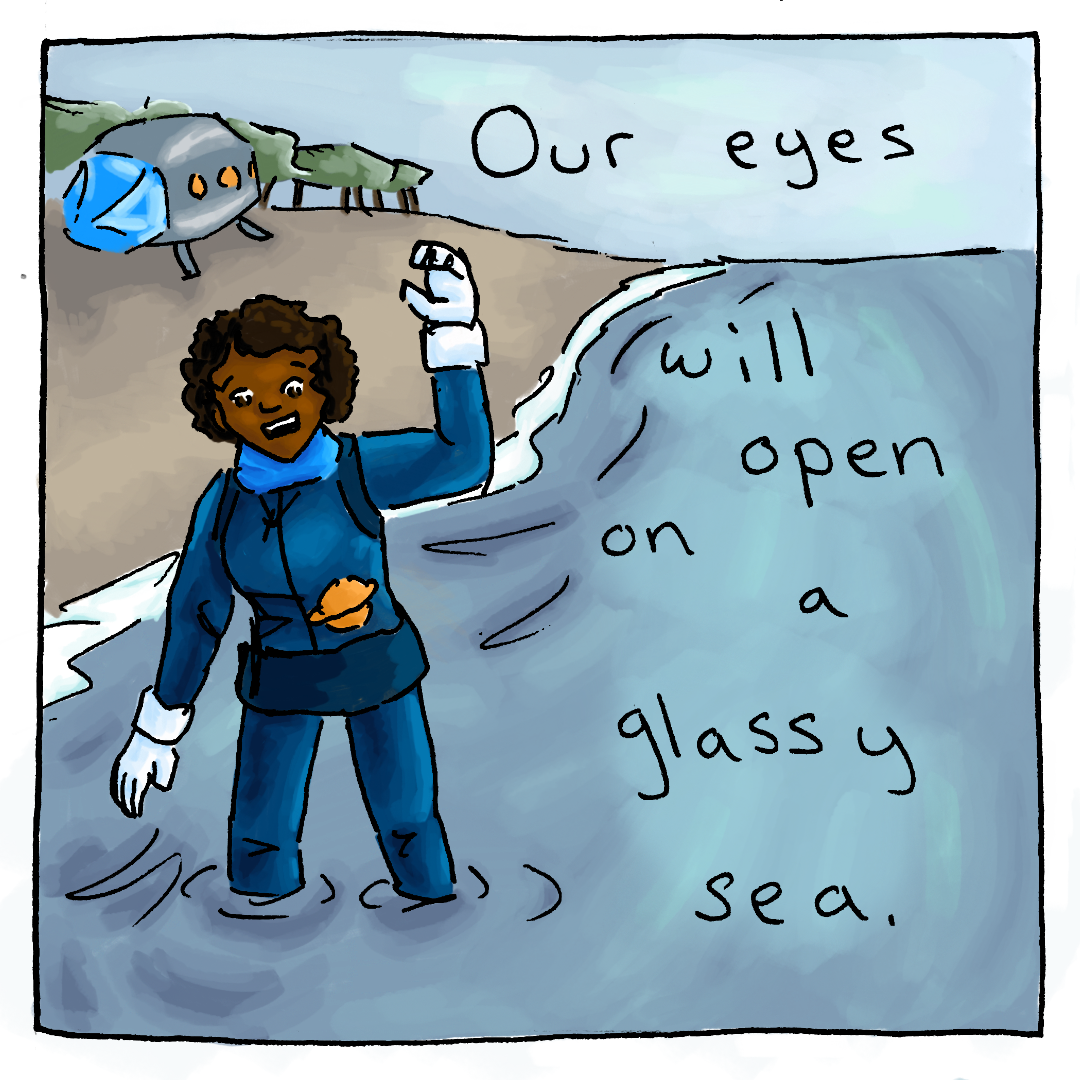 Anya, looking older, stands in the shallow water and waves at something out of panel. The text reads: Our eyes will open on a glassy sea.